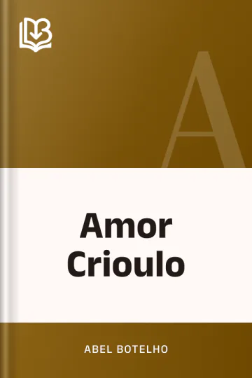 Amor Crioulo de Abel Botelho, capa do livro