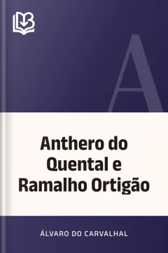 Anthero do Quental e Ramalho Ortigão - Álvaro do Carvalhal