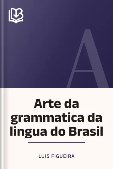 Arte da grammatica da lingua do Brasil de Luis Figueira, capa do livro