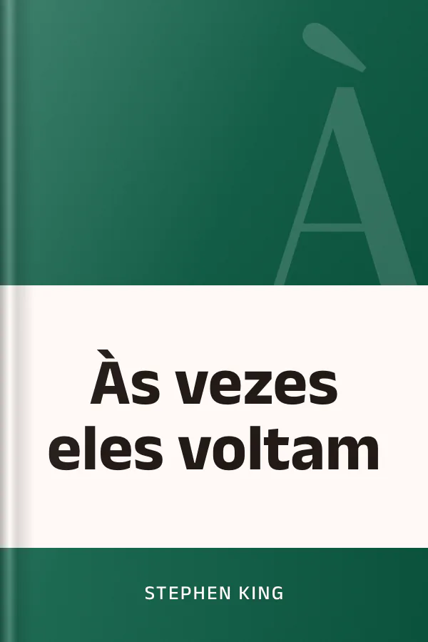 Às vezes eles voltam de Stephen King, capa do livro