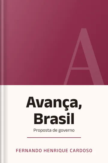 Avança, Brasil: proposta de governo de Fernando Henrique Cardoso, capa do livro