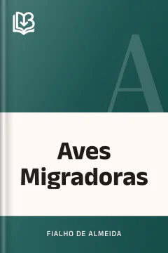 Aves Migradoras - Fialho de Almeida