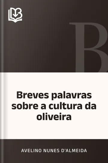 Breves palavras sobre a cultura da oliveira de Avelino Nunes d'Almeida, capa do livro
