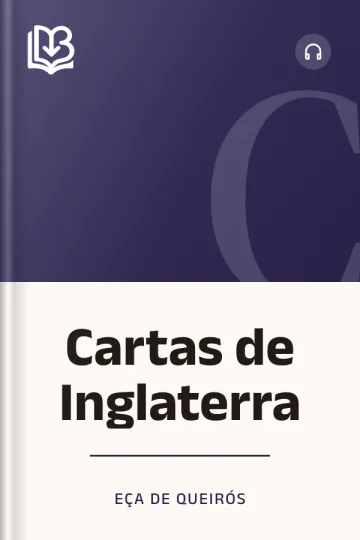 Cartas de Inglaterra - Eça de Queirós