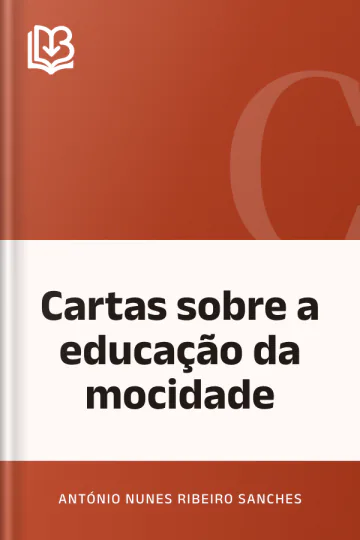 Cartas sobre a educação da mocidade de António Nunes Ribeiro Sanches, capa do livro