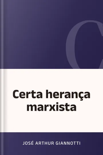 Certa herança marxista de José Arthur Giannotti, capa do livro
