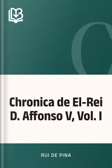 Chronica de El-Rei D. Affonso V, Vol. I de Rui de Pina, capa do livro