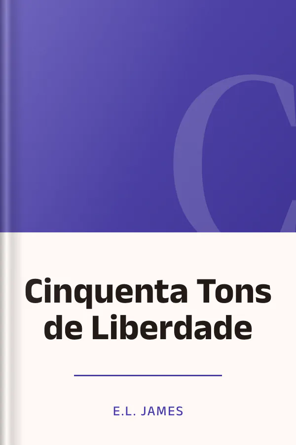 Cinquenta Tons de Liberdade de E.L. James, capa do livro