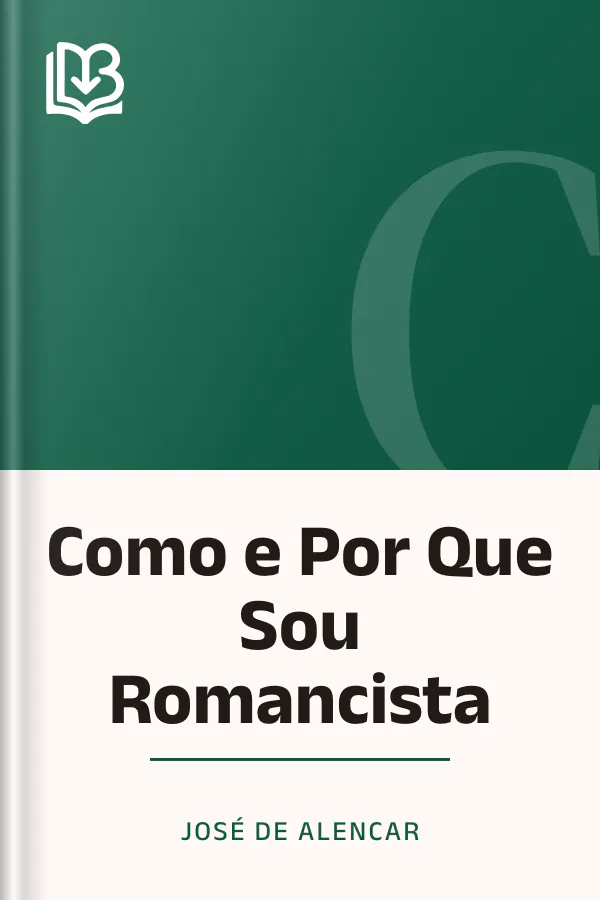 Como e Por Que Sou Romancista de José de Alencar, capa do livro