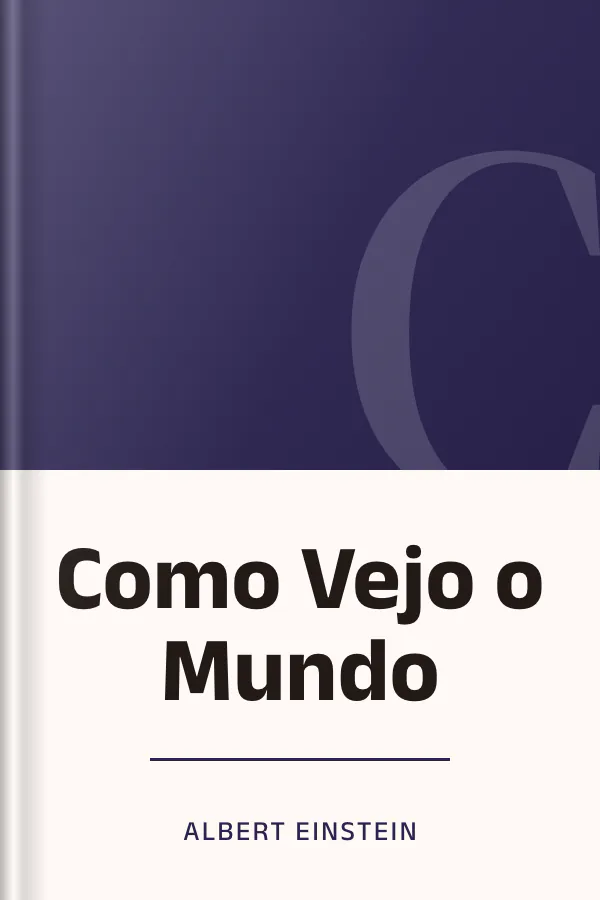 Como Vejo o Mundo de Albert Einstein, capa do livro