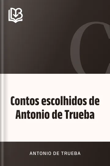 Contos escolhidos de Antonio de Trueba de Antonio de Trueba, capa do livro