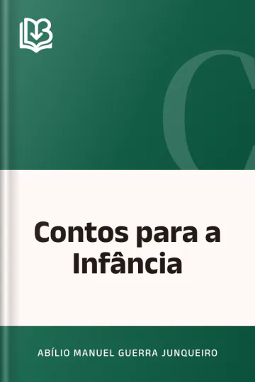Contos para a Infância de Abílio Manuel Guerra Junqueiro, capa do livro