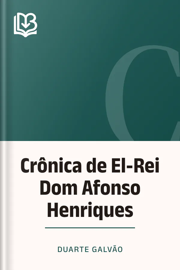 Crônica de El-Rei Dom Afonso Henriques de Duarte Galvão, capa do livro