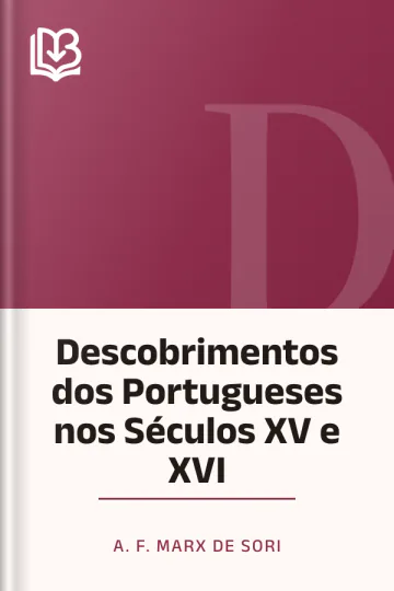 Descobrimentos dos Portugueses nos Séculos XV e XVI de A. F. Marx de Sori, capa do livro