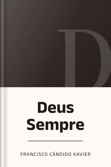 Deus Sempre de Francisco Cândido Xavier, capa do livro