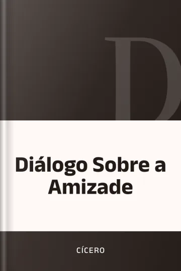 Diálogo Sobre a Amizade de Cícero, capa do livro
