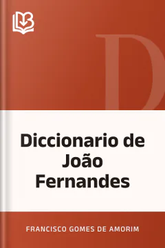 Diccionario de João Fernandes - Francisco Gomes de Amorim