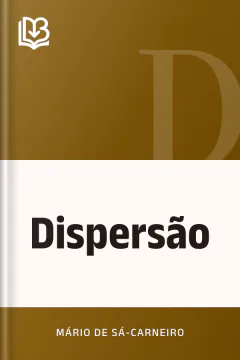 Dispersão - Mário de Sá-Carneiro