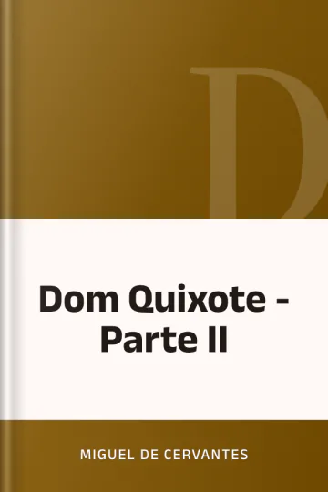 Dom Quixote - Parte II de Miguel de Cervantes, capa do livro