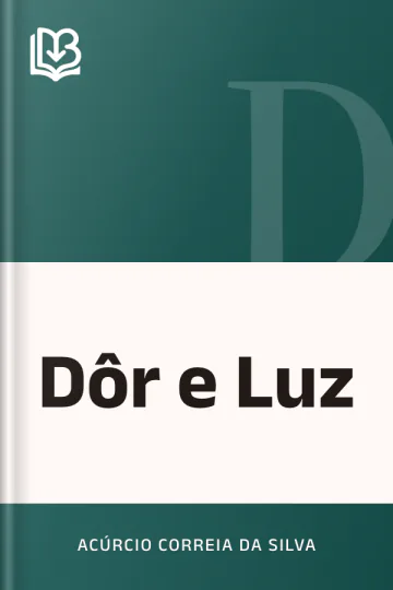 Dôr e Luz de Acúrcio Correia da Silva, capa do livro