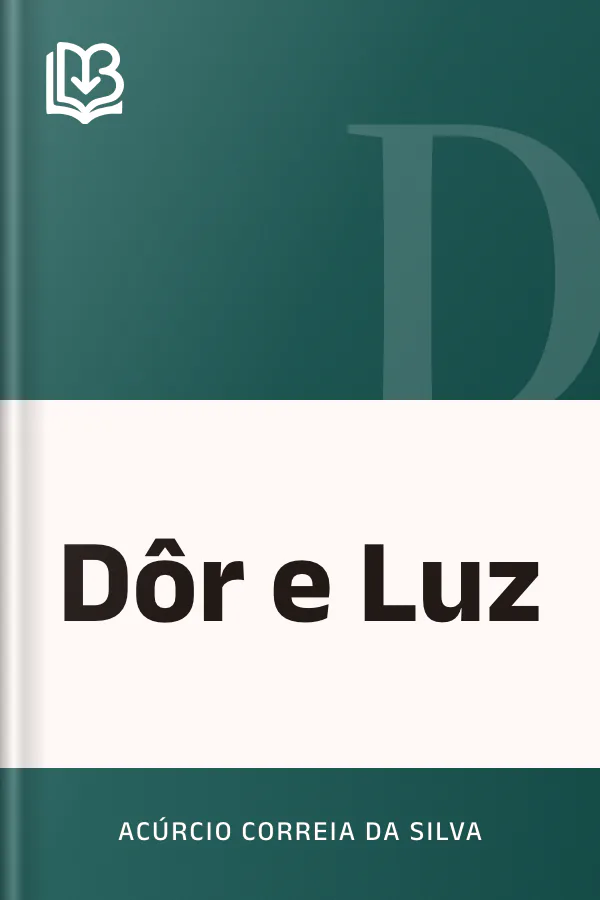 Dôr e Luz de Acúrcio Correia da Silva, capa do livro