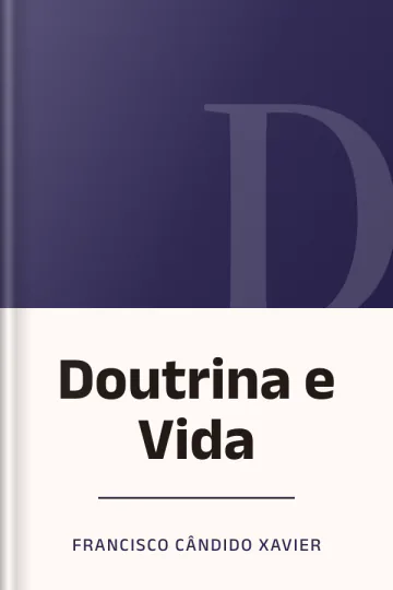 Doutrina e Vida de Francisco Cândido Xavier, capa do livro