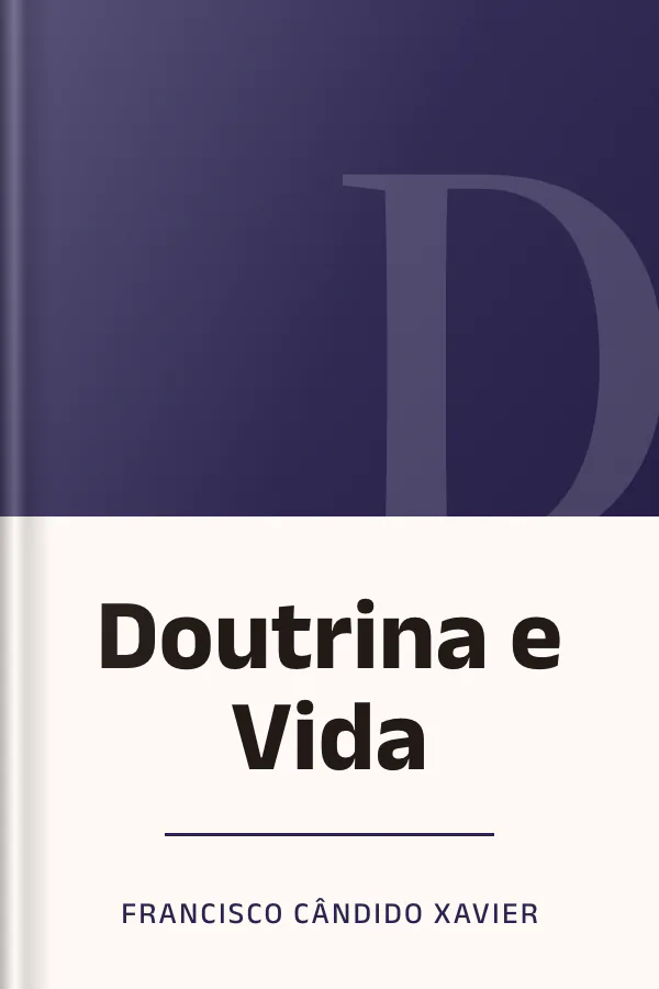 Doutrina e Vida de Francisco Cândido Xavier, capa do livro