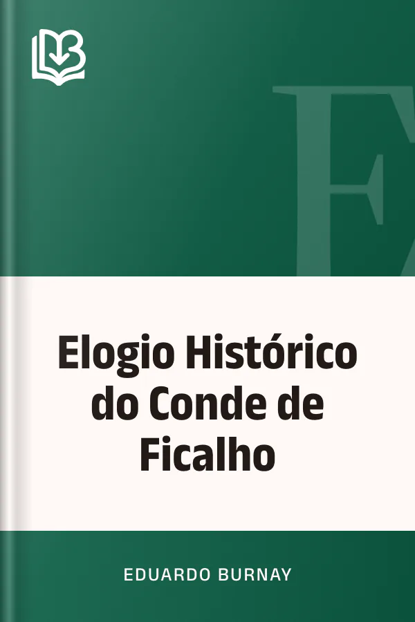 Elogio Histórico do Conde de Ficalho de Eduardo Burnay, capa do livro