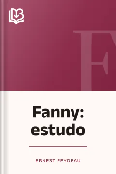 Fanny: estudo - Ernest Feydeau
