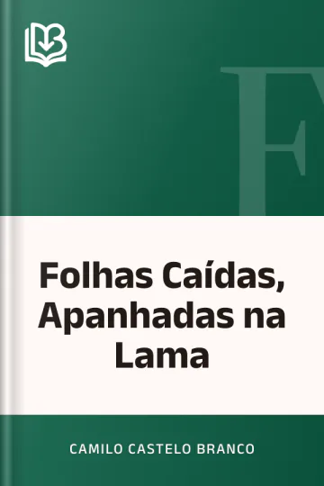 Folhas Caídas, Apanhadas na Lama de Camilo Castelo Branco, capa do livro