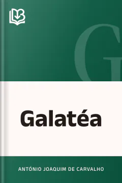 Galatéa - António Joaquim de Carvalho