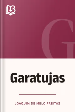 Garatujas - Joaquim de Melo Freitas