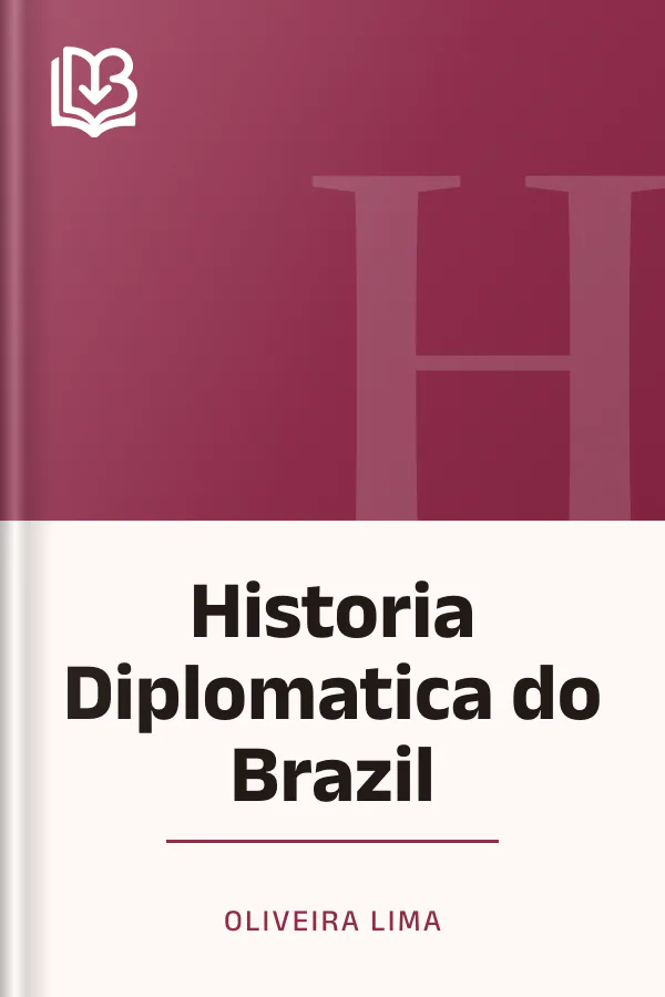 Historia Diplomatica do Brazil de Oliveira Lima, capa do livro