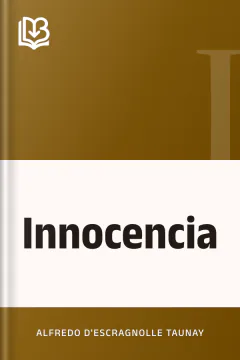Innocencia - Alfredo d'Escragnolle Taunay