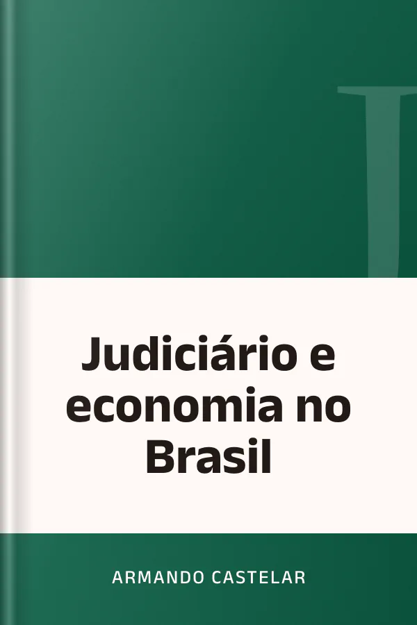 Judiciário e economia no Brasil de Armando Castelar, capa do livro