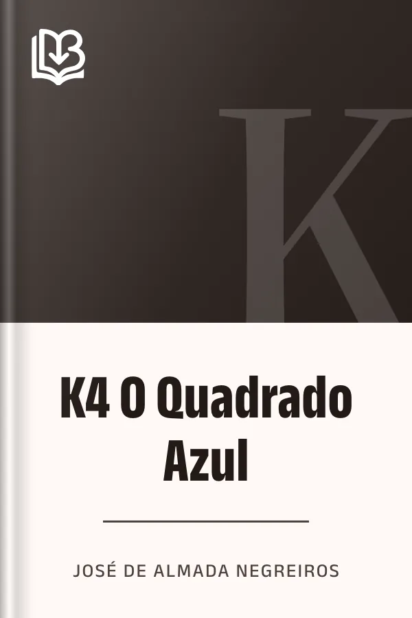 K4 O Quadrado Azul de José de Almada Negreiros, capa do livro