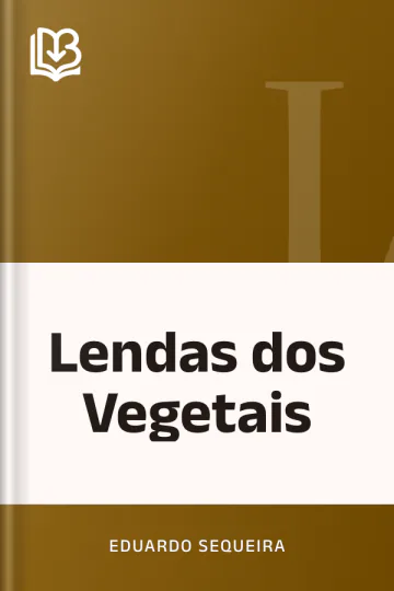 Lendas dos Vegetais de Eduardo Sequeira, capa do livro