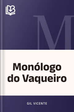Monólogo do Vaqueiro - Gil Vicente