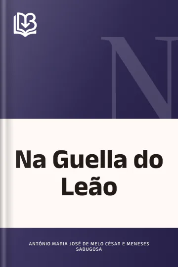 Na Guella do Leão de António Maria José de Melo César e Meneses Sabugosa, capa do livro