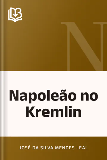 Napoleão no Kremlin de José da Silva Mendes Leal, capa do livro