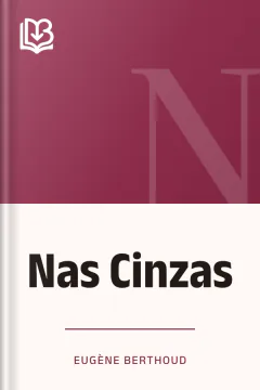 Nas Cinzas - Eugène Berthoud