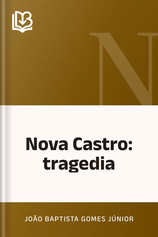 Nova Castro: tragedia de João Baptista Gomes Júnior, capa do livro
