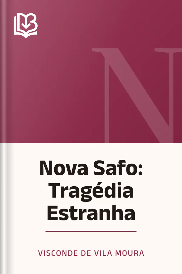 Nova Safo: Tragédia Estranha de Visconde de Vila Moura, capa do livro