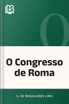 O Congresso de Roma - S. de Magalhães Lima