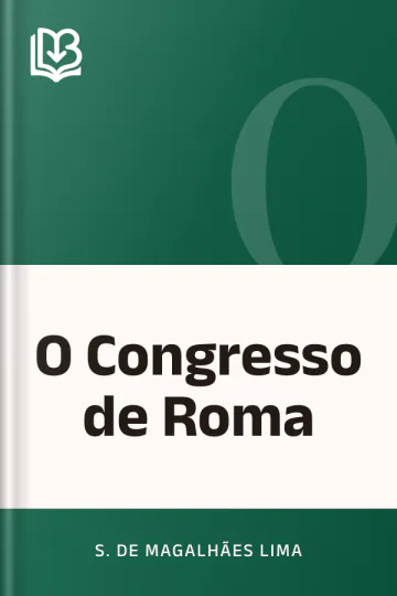 O Congresso de Roma de S. de Magalhães Lima, capa do livro