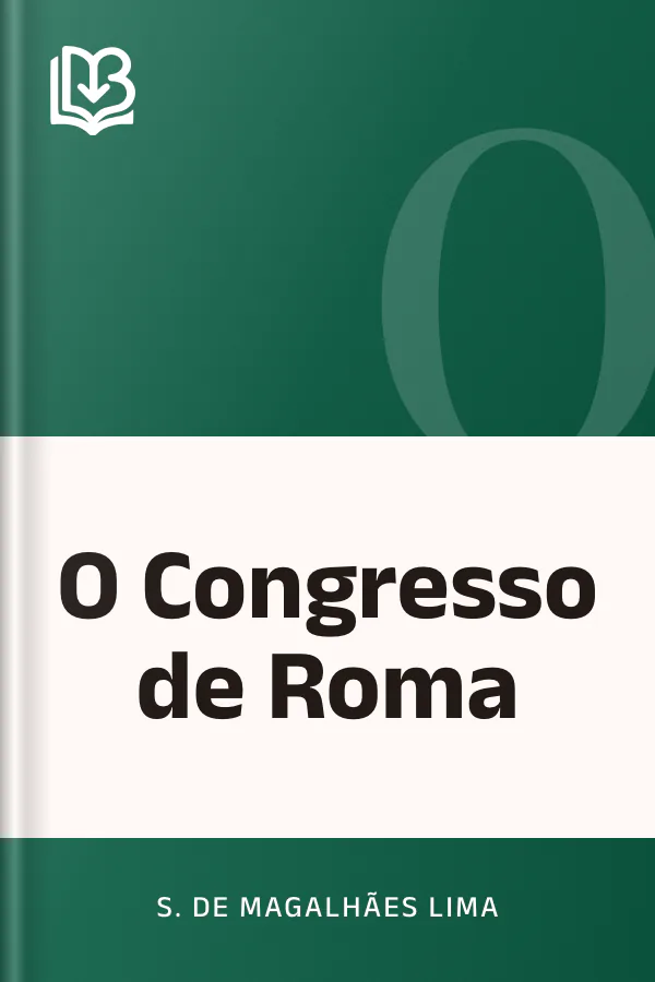 O Congresso de Roma de S. de Magalhães Lima, capa do livro