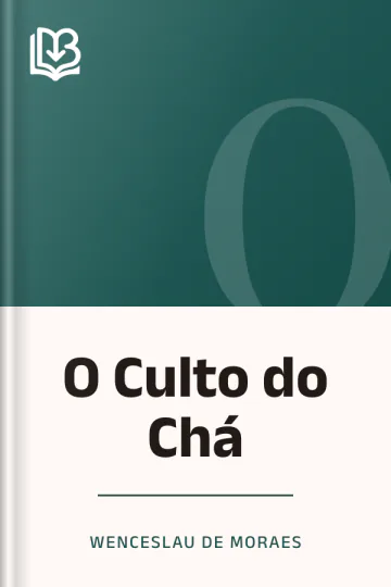 O Culto do Chá de Wenceslau de Moraes, capa do livro