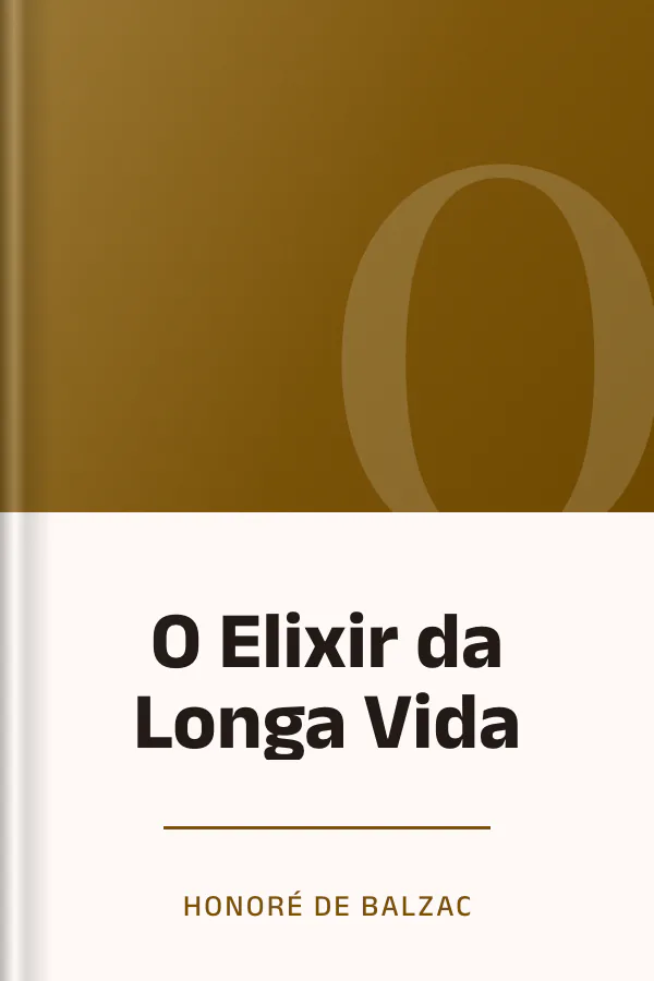 O Elixir da Longa Vida de Honoré de Balzac, capa do livro