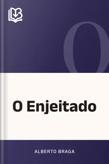O Enjeitado de Alberto Braga, capa do livro