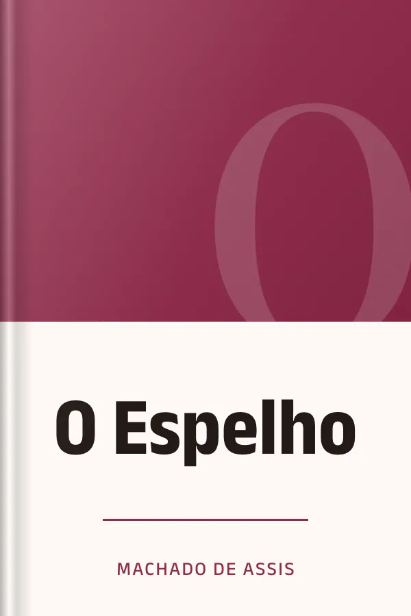 O Espelho de Machado de Assis, capa do livro